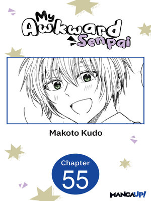 cover image of My Awkward Senpai, Chapter 55